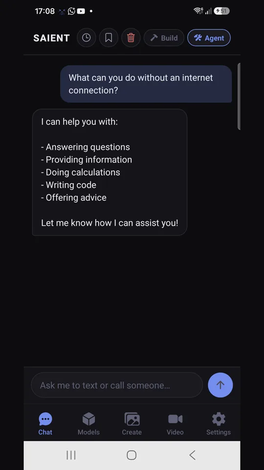 Saient Android app chat screen answering a question with no internet connection, showing the Chat, Models, Create, Video and Settings tabs.